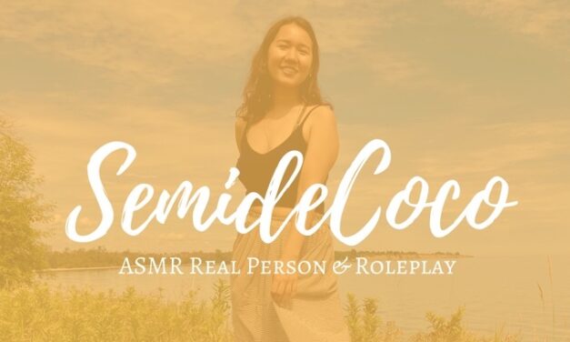 YouTuber SemideCoco Increases ASMR Content After a Rapid Influx in Demand