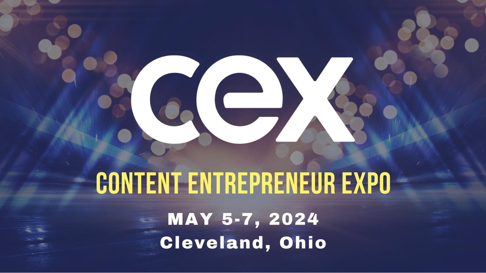 CEX Changes Brand Name to Content Entrepreneur Expo Starting in 2024